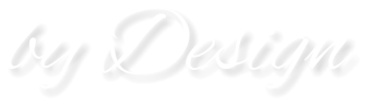 by Design